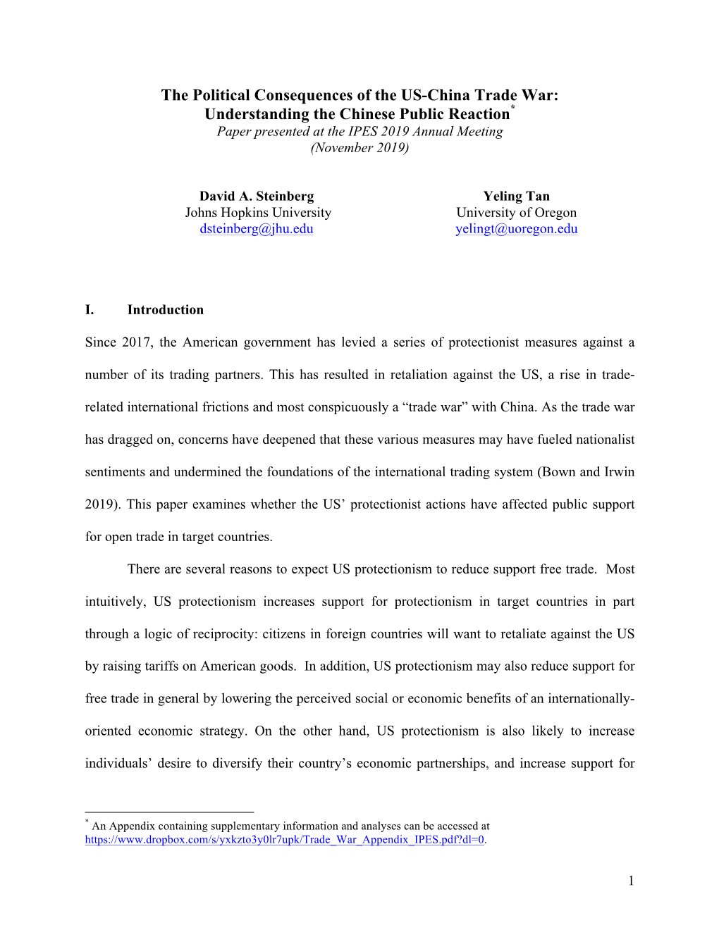 The Political Consequences of the US-China Trade War: Understanding the Chinese Public Reaction* Paper Presented at the IPES 2019 Annual Meeting (November 2019)