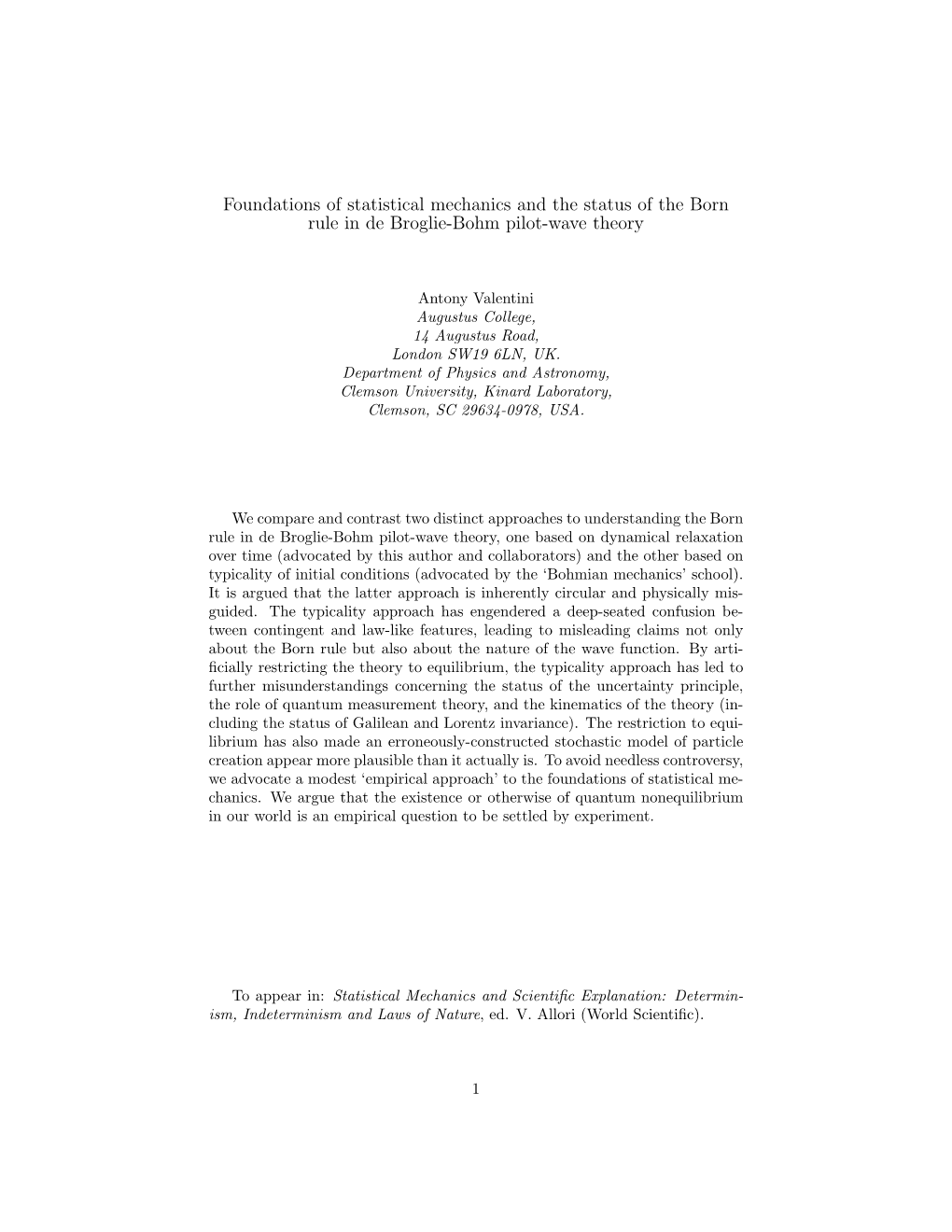 Foundations of Statistical Mechanics and the Status of the Born Rule in De Broglie-Bohm Pilot-Wave Theory