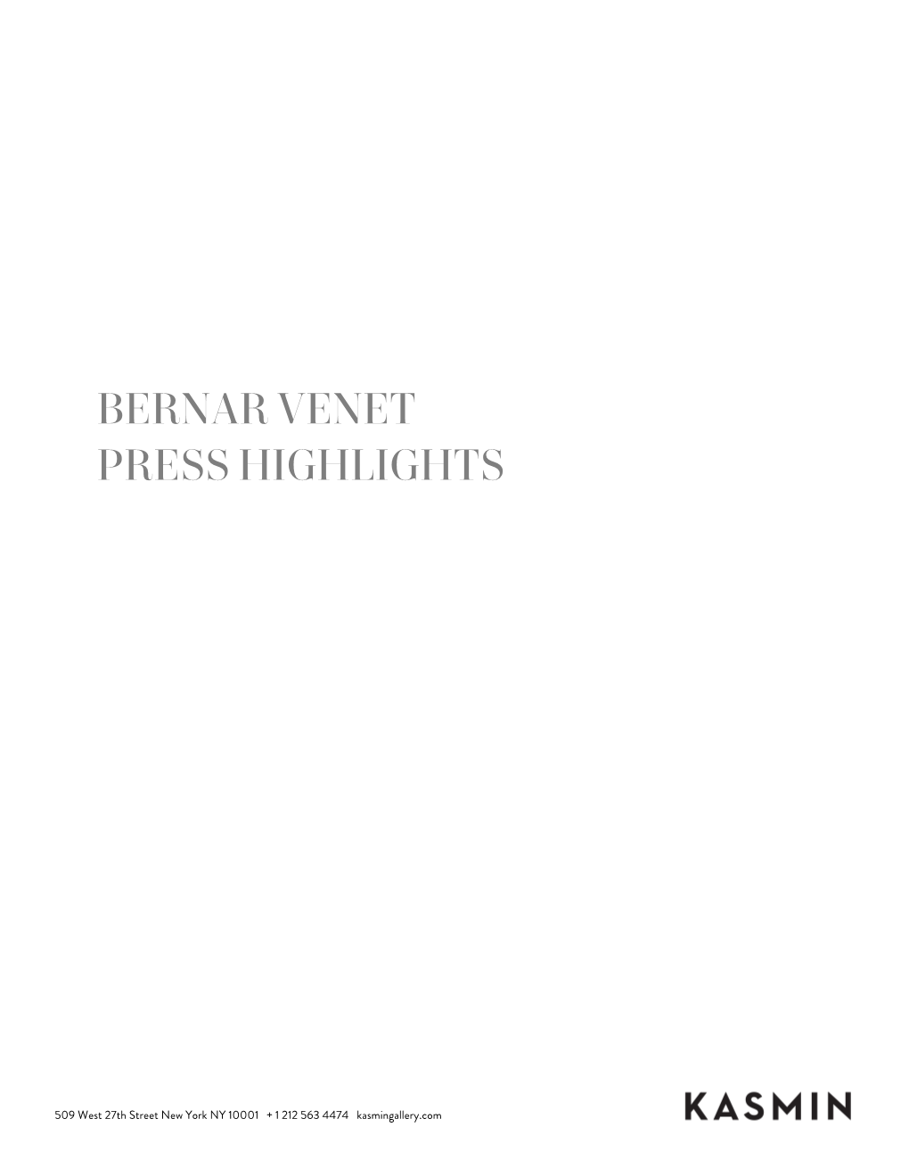 Bernar Venet Press Highlights