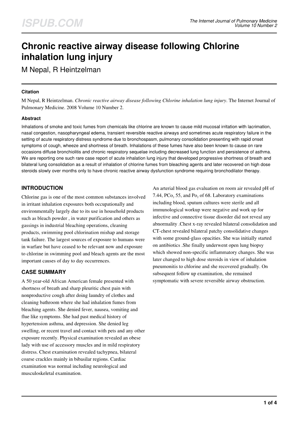 Chronic Reactive Airway Disease Following Chlorine Inhalation Lung Injury M Nepal, R Heintzelman