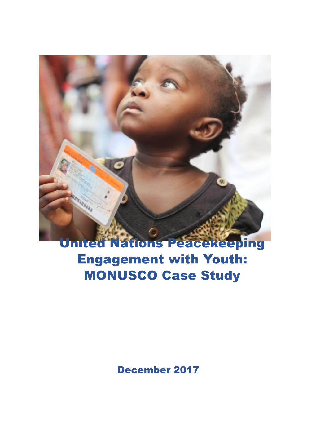 United Nations Peacekeeping Engagement with Youth: MONUSCO Case Study