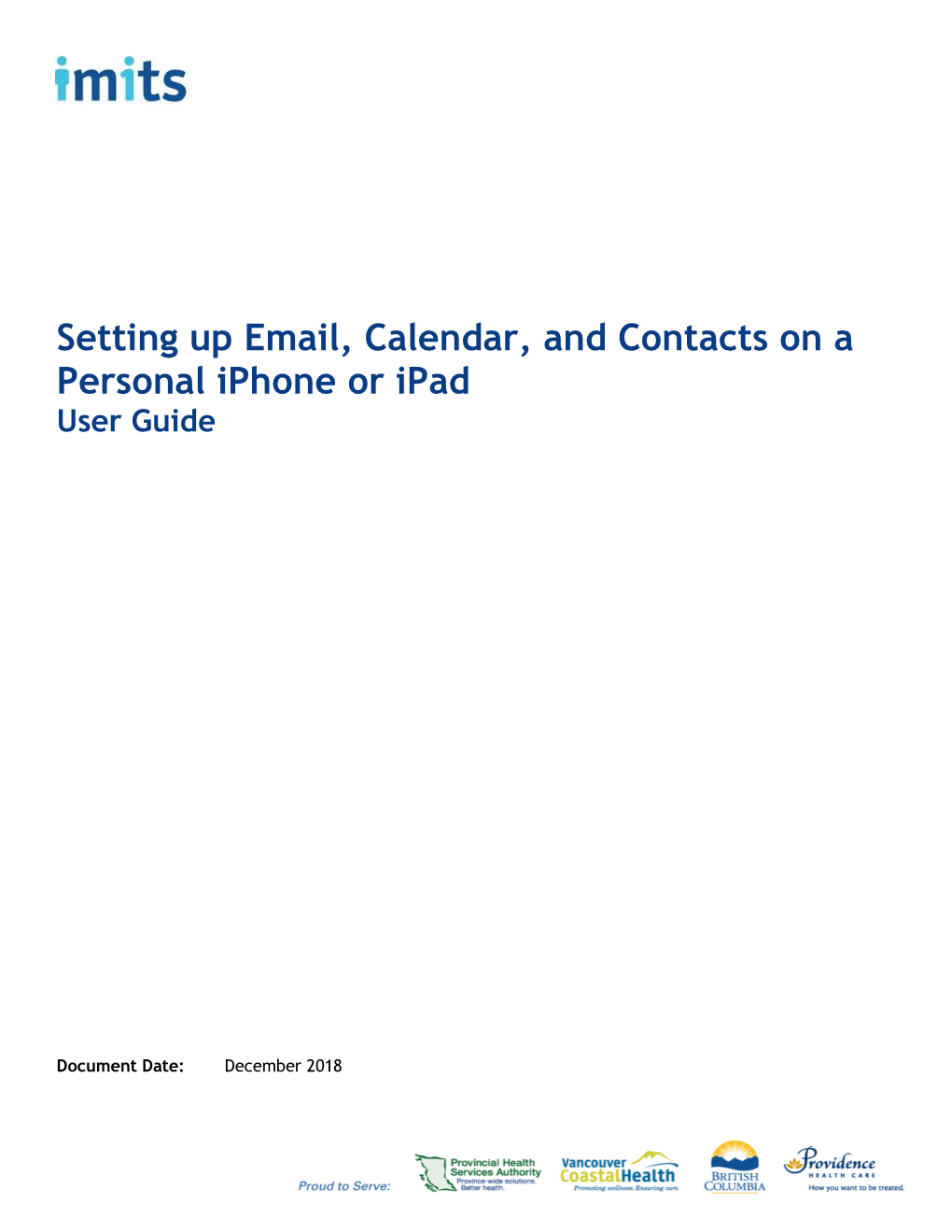 Setting up Email, Calendar, and Contacts on a Personal Iphone Or Ipad User Guide