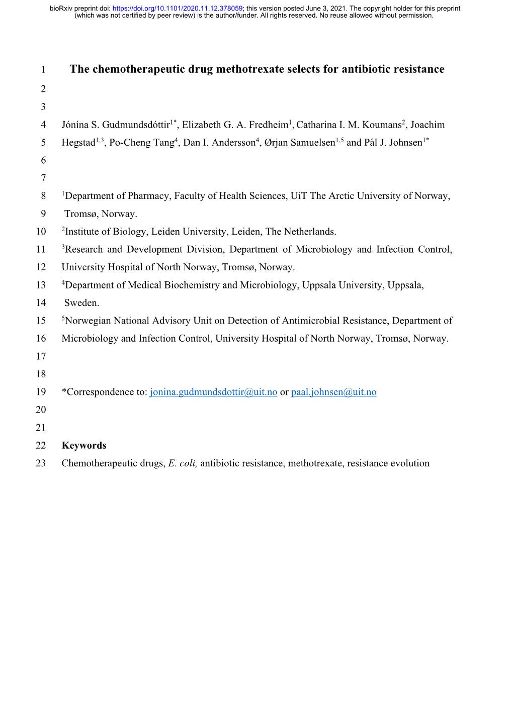 The Chemotherapeutic Drug Methotrexate Selects for Antibiotic Resistance 2 3 4 Jónína S