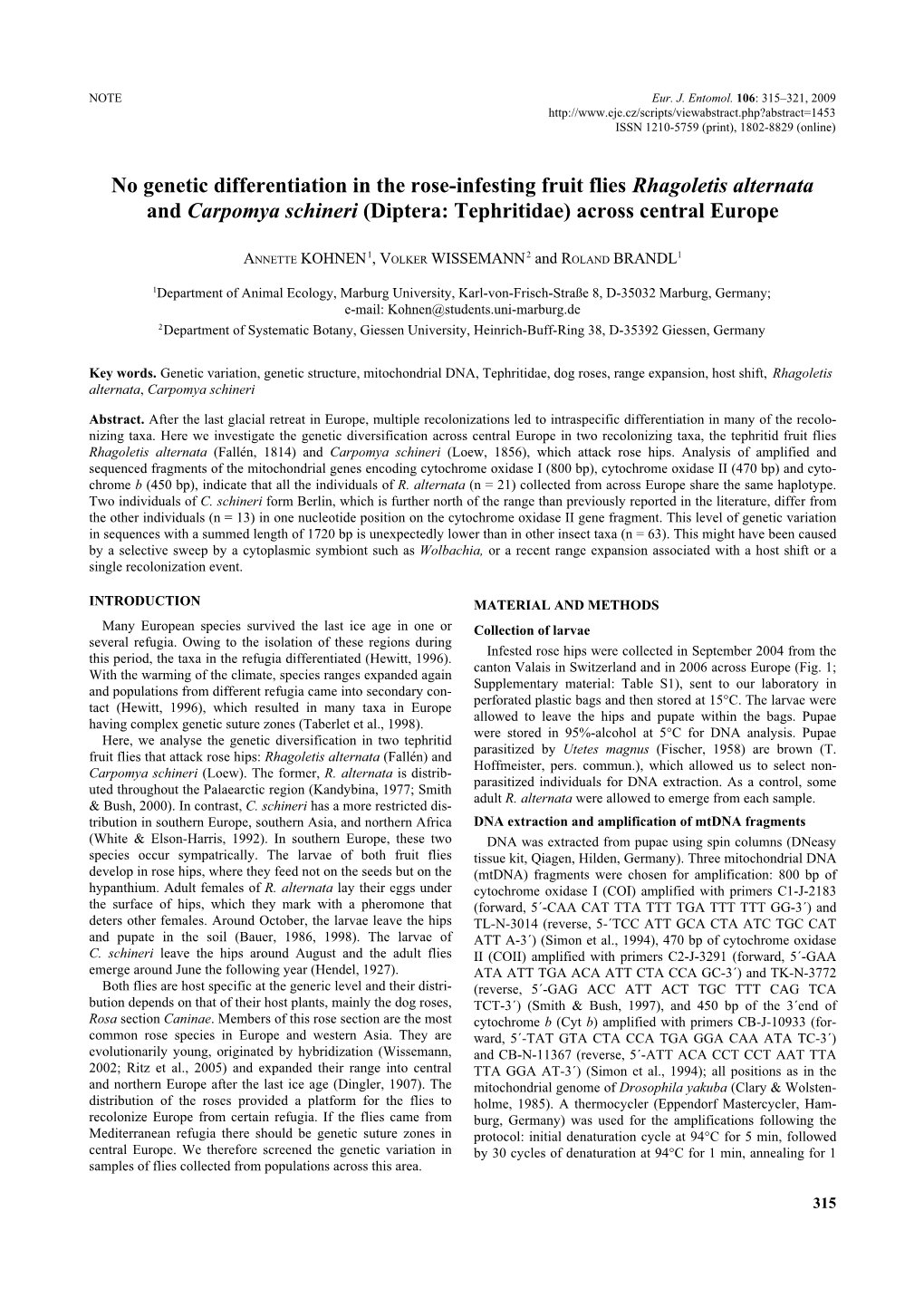 No Genetic Differentiation in the Rose-Infesting Fruit Flies Rhagoletis Alternata and Carpomya Schineri (Diptera: Tephritidae) Across Central Europe