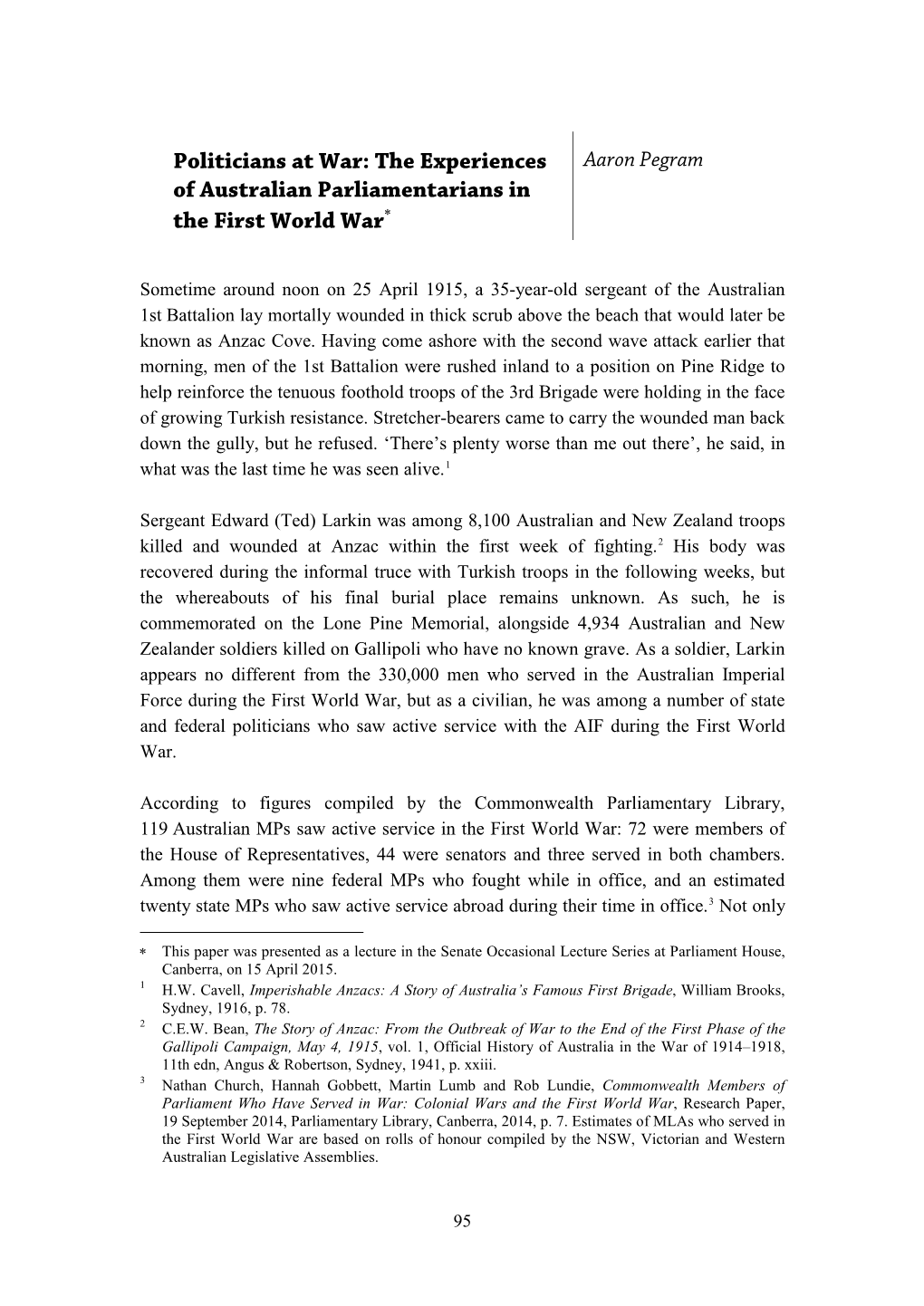 Politicians at War: the Experiences of Australian Parliamentarians in the First World