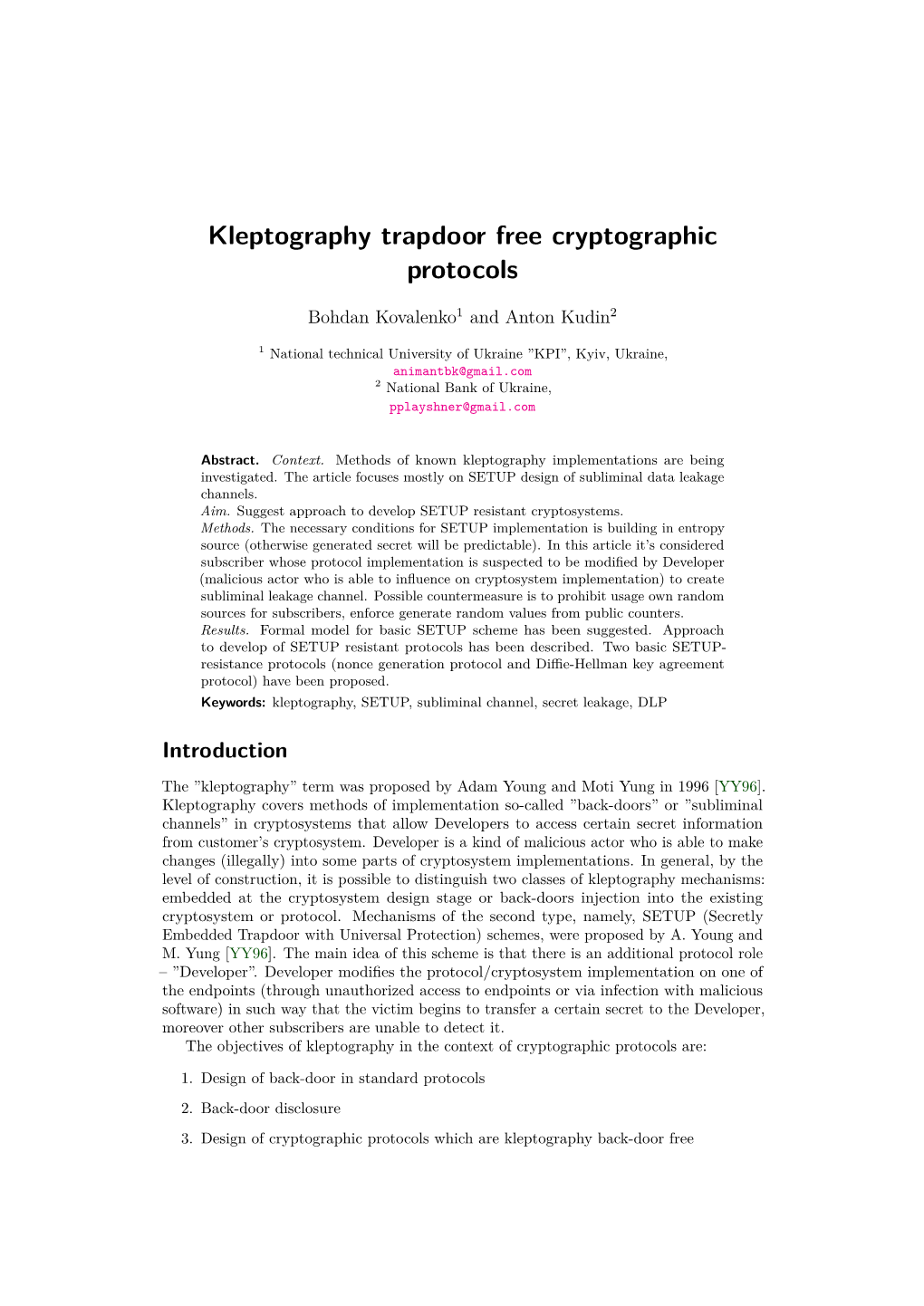 Kleptography Trapdoor Free Cryptographic Protocols