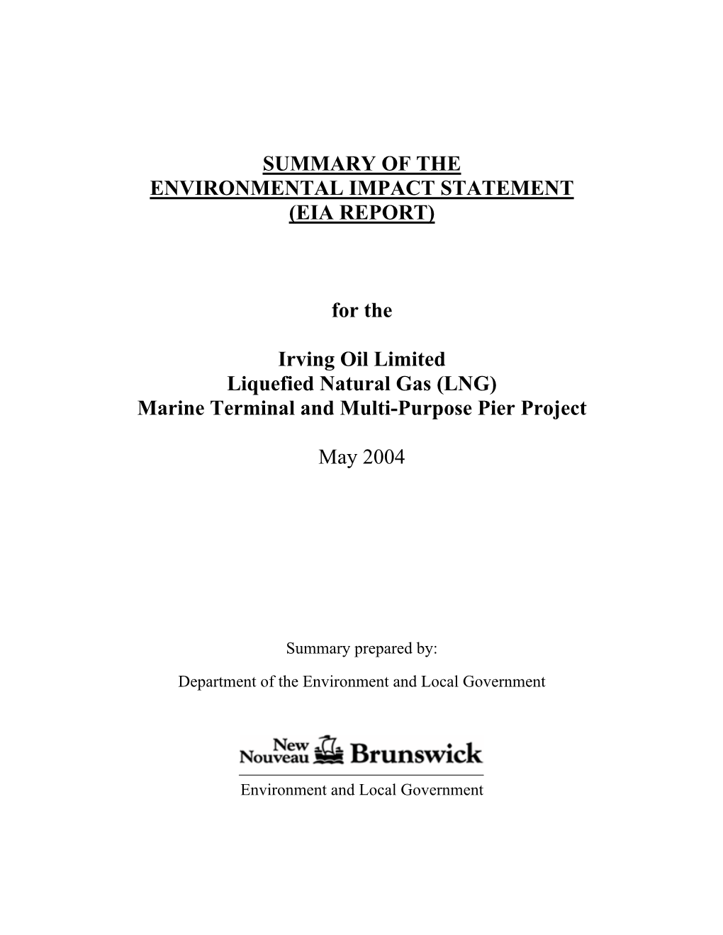 Summary of the Environmental Impact Statement (Eia Report)