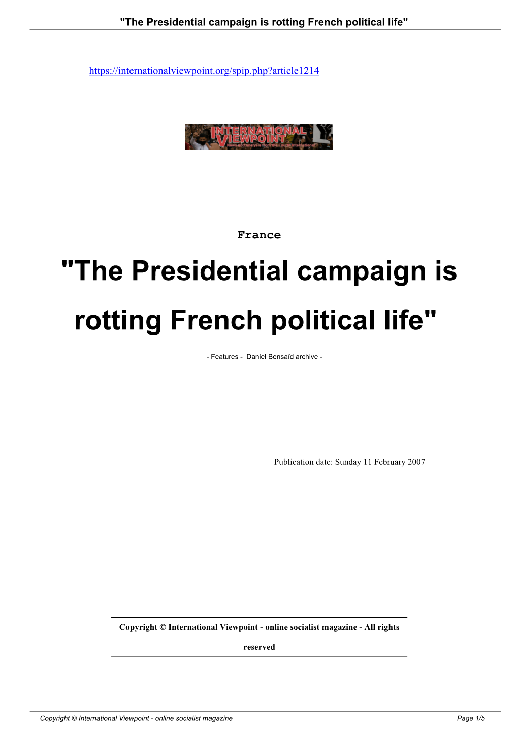 "The Presidential Campaign Is Rotting French Political Life"