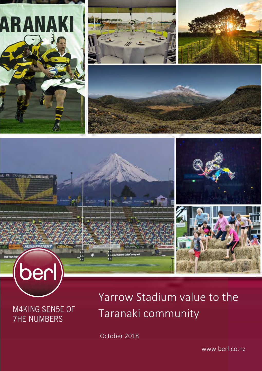 Yarrow Stadium Value to the Taranaki Community