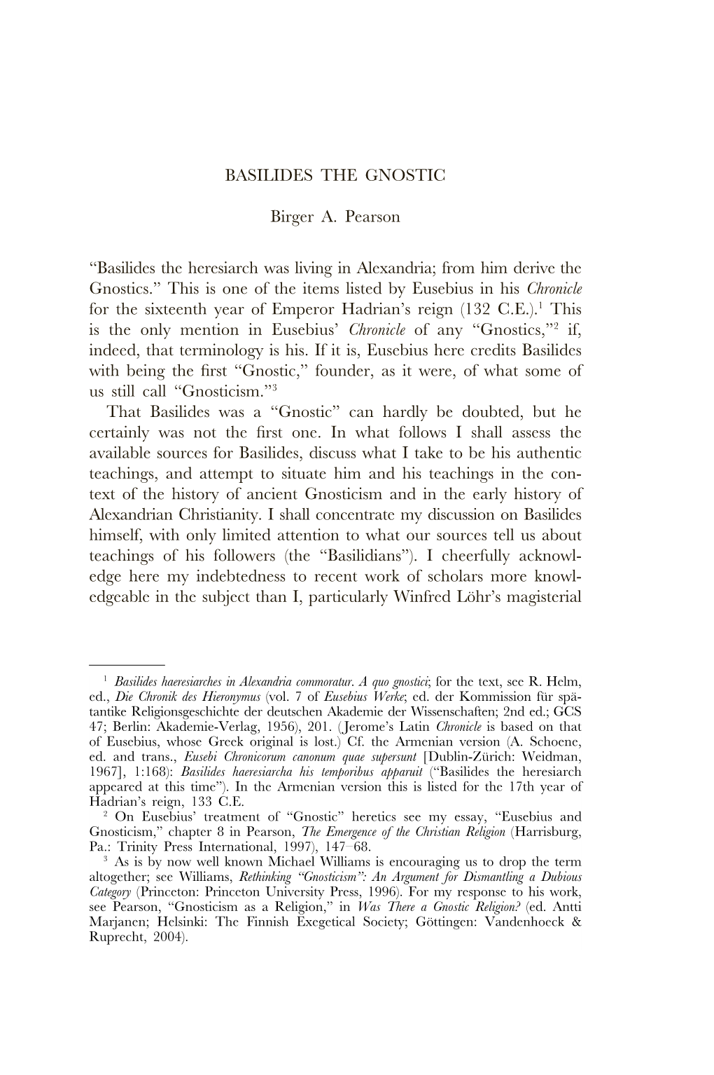 BASILIDES the GNOSTIC Birger A. Pearson