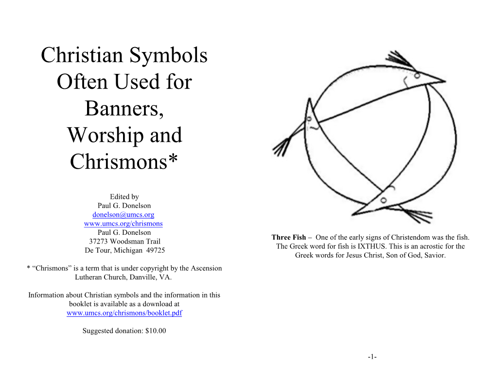 Christian Symbols Often Used for Banners, Worship and Chrismons*