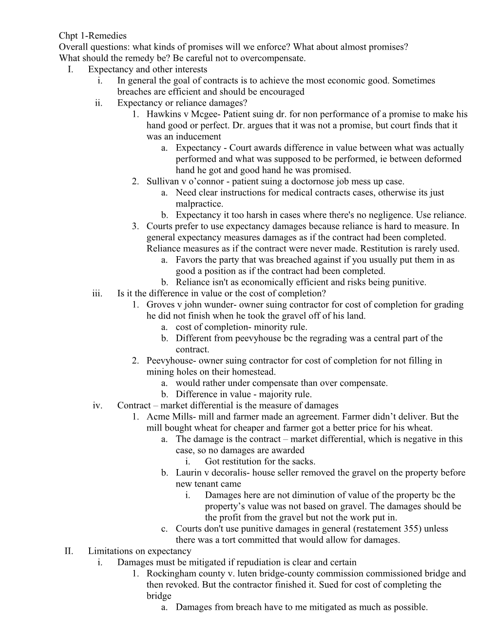 Overall Questions: What Kinds of Promises Will We Enforce? What About Almost Promises?