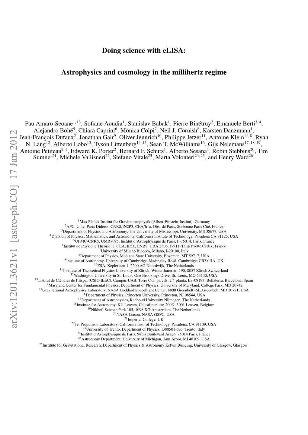 Elisa: Astrophysics and Cosmology in the Millihertz Regime Contents