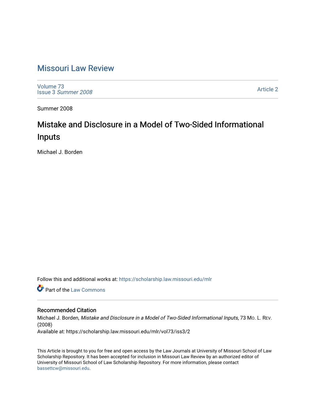 Mistake and Disclosure in a Model of Two-Sided Informational Inputs