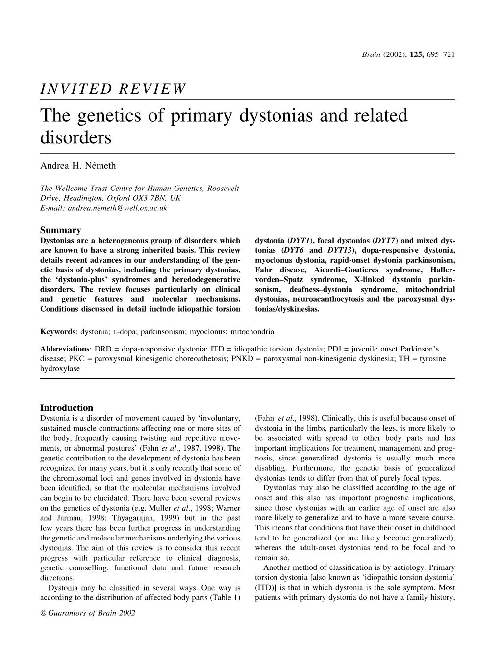 The Genetics of Primary Dystonias and Related Disorders