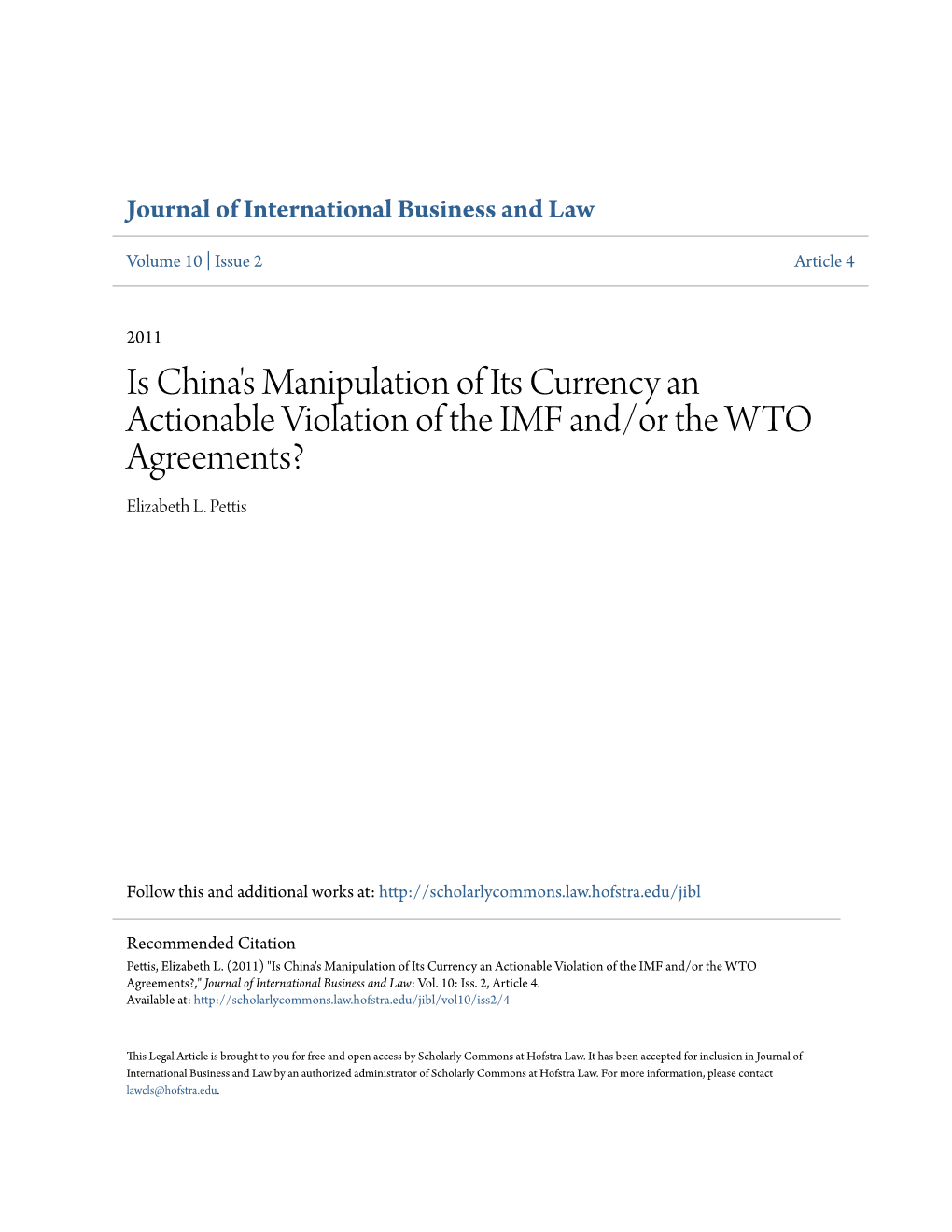 Is China's Manipulation of Its Currency an Actionable Violation of the IMF And/Or the WTO Agreements? Elizabeth L
