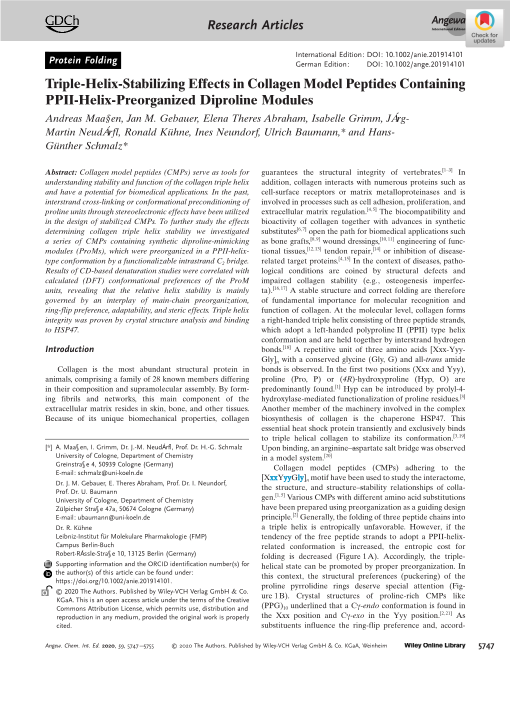 Triple‐Helix‐Stabilizing Effects in Collagen Model Peptides