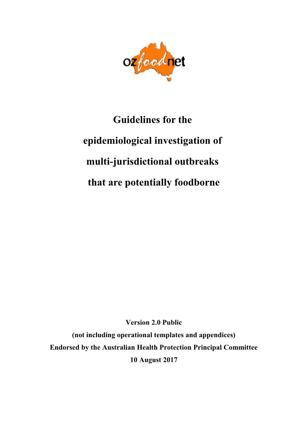 Guidelines for the Epidemiological Investigation of Multi-Jurisdictional Outbreaks That