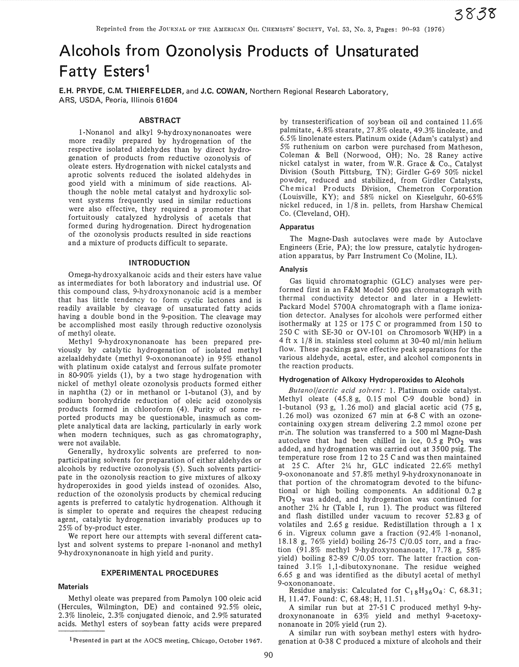 Alcohols from Ozonolysis Products of Unsaturated Fatty Esters'