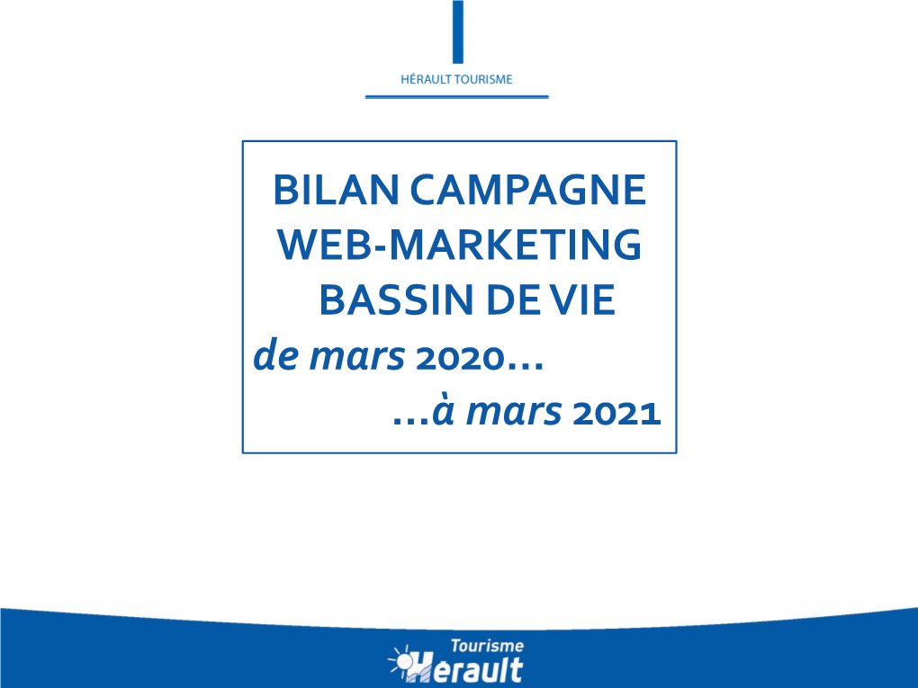 Bilan Campagne Bassin De Vie 2020