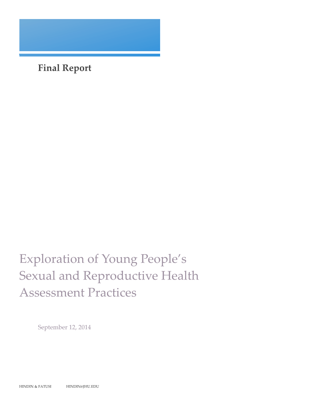 Exploration of Young People's Sexual and Reproductive Health