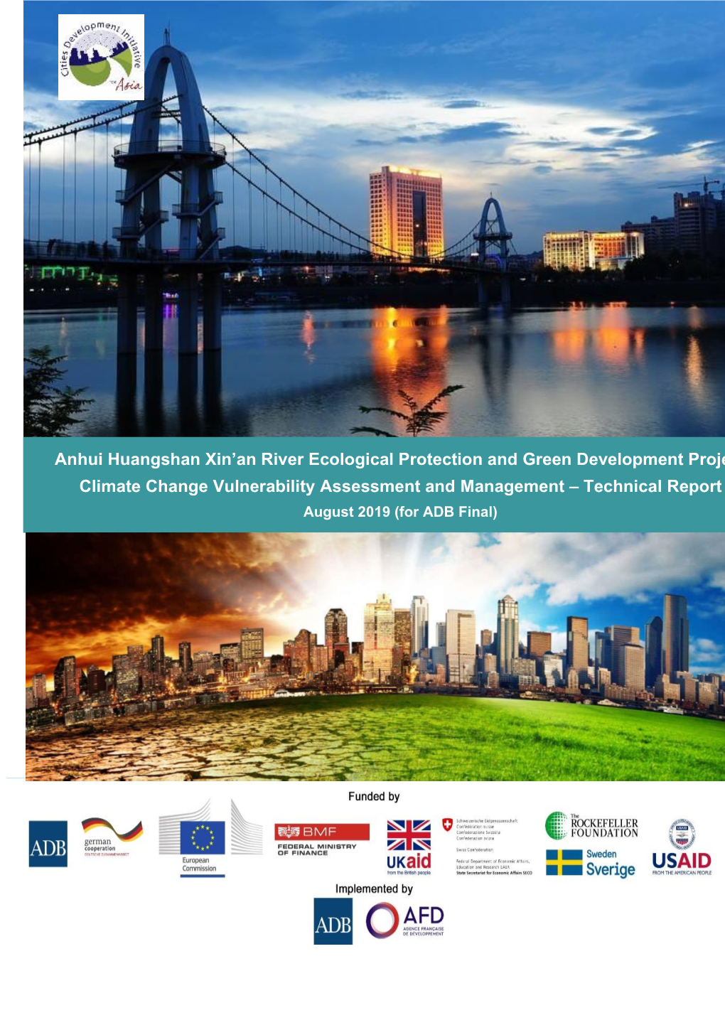 Climate Vulnerability Assessment and Management Report Is a Document of the Borrower