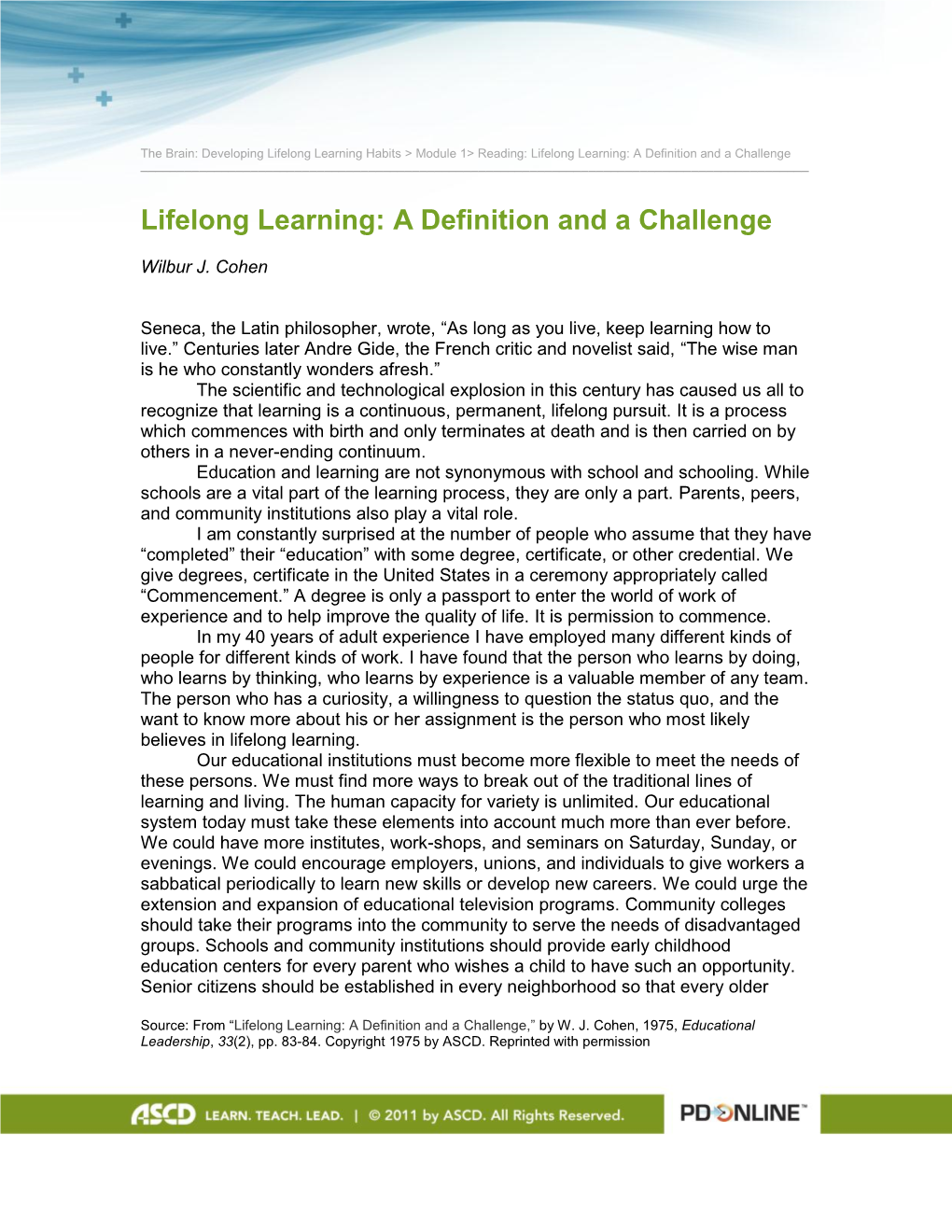 Lifelong Learning Habits > Module 1> Reading: Lifelong Learning: a Definition and a Challenge ______