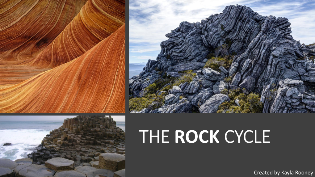 The Rock Cycle