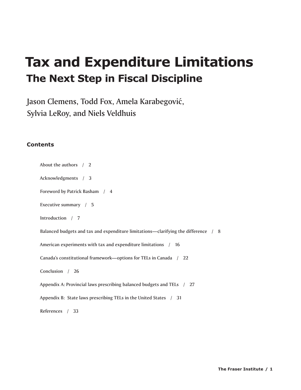 Tax and Expenditure Limitations the Next Step in Fiscal Discipline