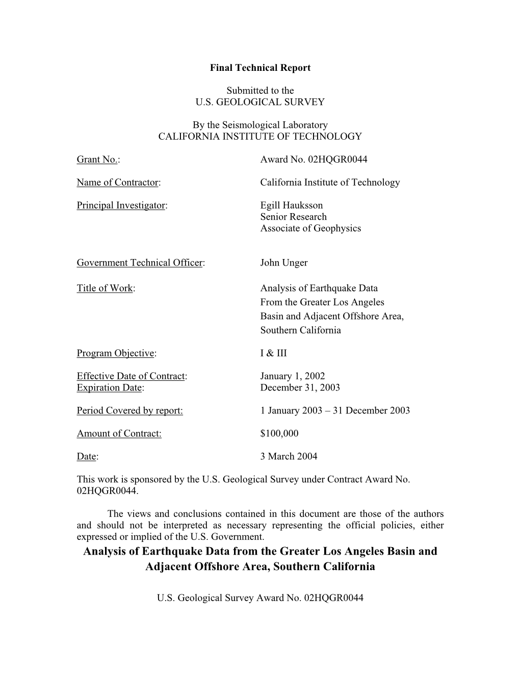 Analysis of Earthquake Data from the Greater Los Angeles Basin and Adjacent Offshore Area, Southern California