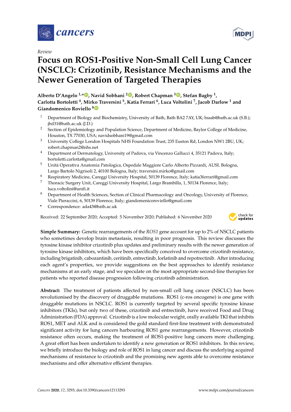 Focus on ROS1-Positive Non-Small Cell Lung Cancer (NSCLC): Crizotinib, Resistance Mechanisms and the Newer Generation of Targeted Therapies