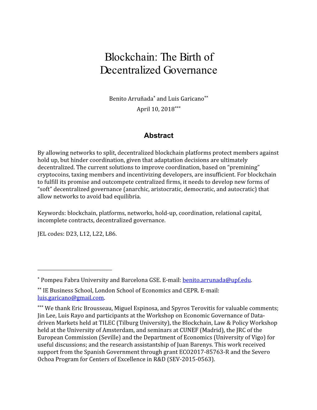 Blockchain: the Birth of Decentralized Governance