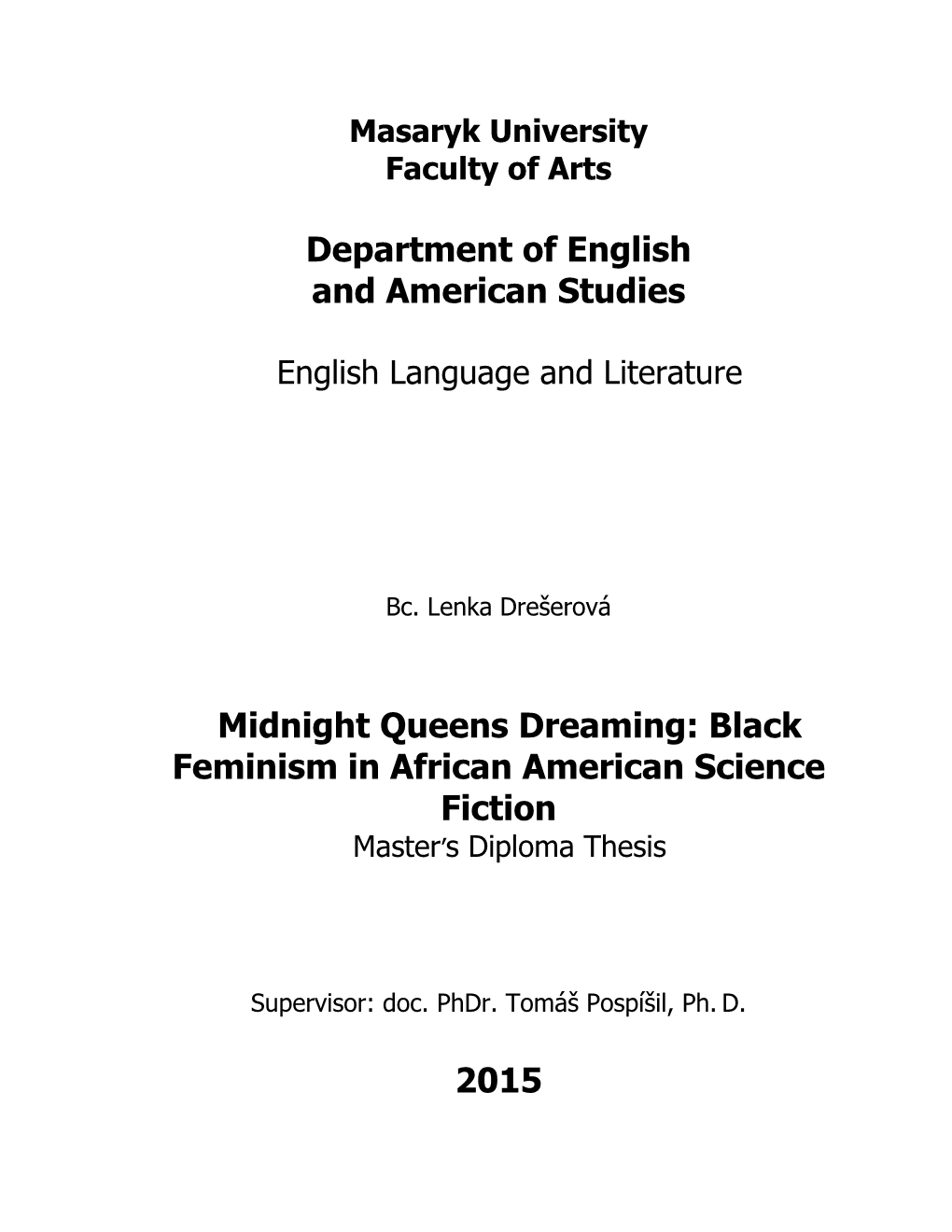 Black Feminism in African American Science Fiction 2015