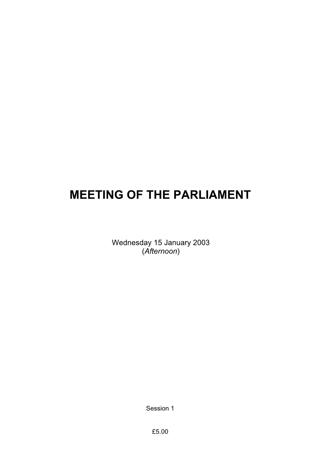 Meeting of the Parliament