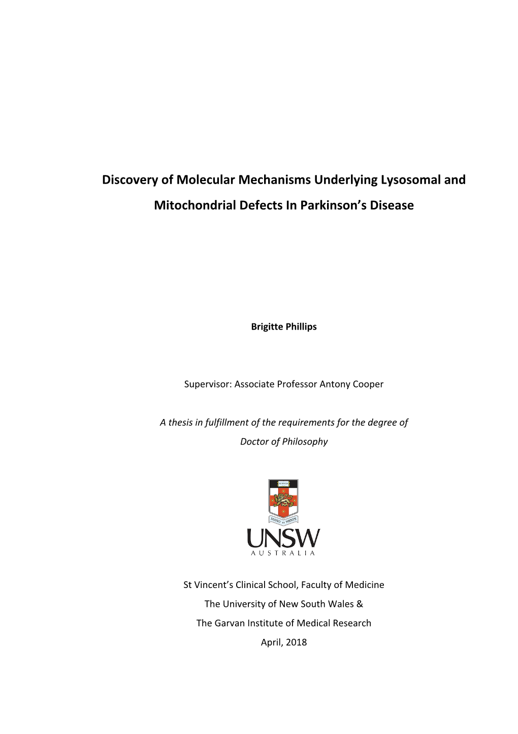 Discovery of Molecular Mechanisms Underlying Lysosomal and Mitochondrial Defects in Parkinson’S Disease