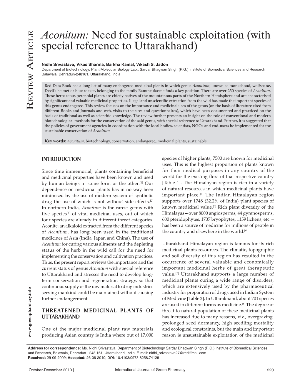 Aconitum: Need for Sustainable Exploitation (With Special Reference to Uttarakhand) R Ticle Nidhi Srivastava, Vikas Sharma, Barkha Kamal, Vikash S