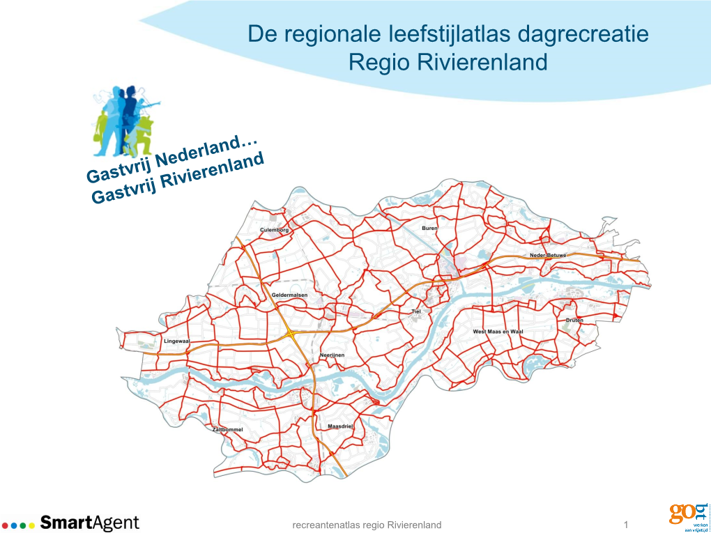 De Regionale Leefstijlatlas Dagrecreatie Regio Rivierenland