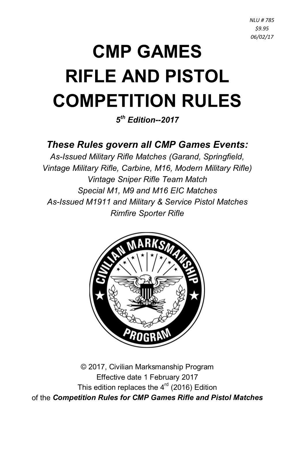 CMP GAMES RIFLE and PISTOL COMPETITION RULES 5Th Edition--2017