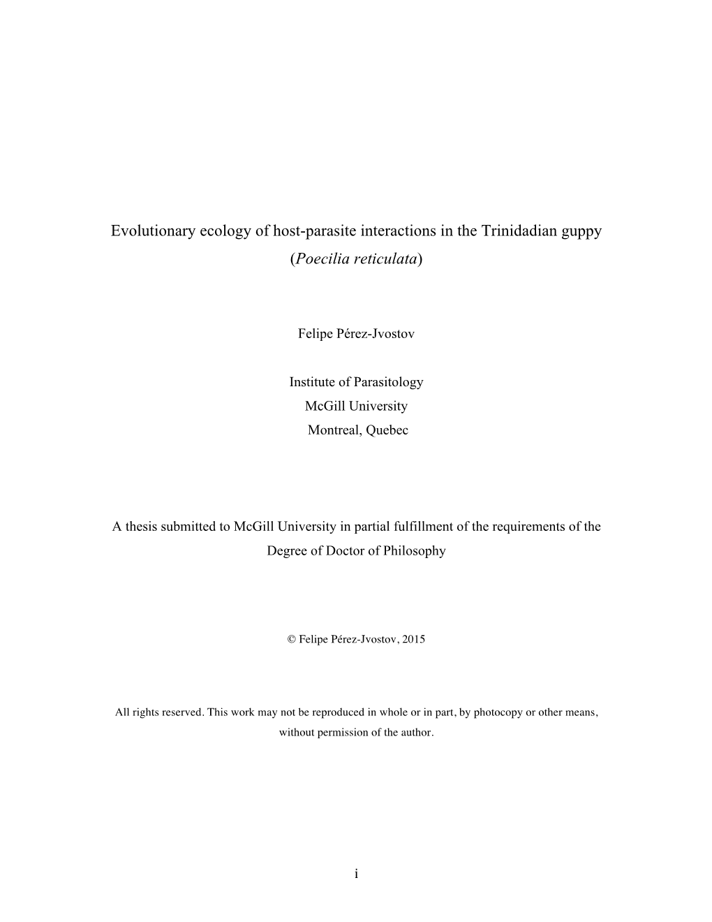 Evolutionary Ecology of Host-Parasite Interactions in the Trinidadian Guppy (Poecilia Reticulata)