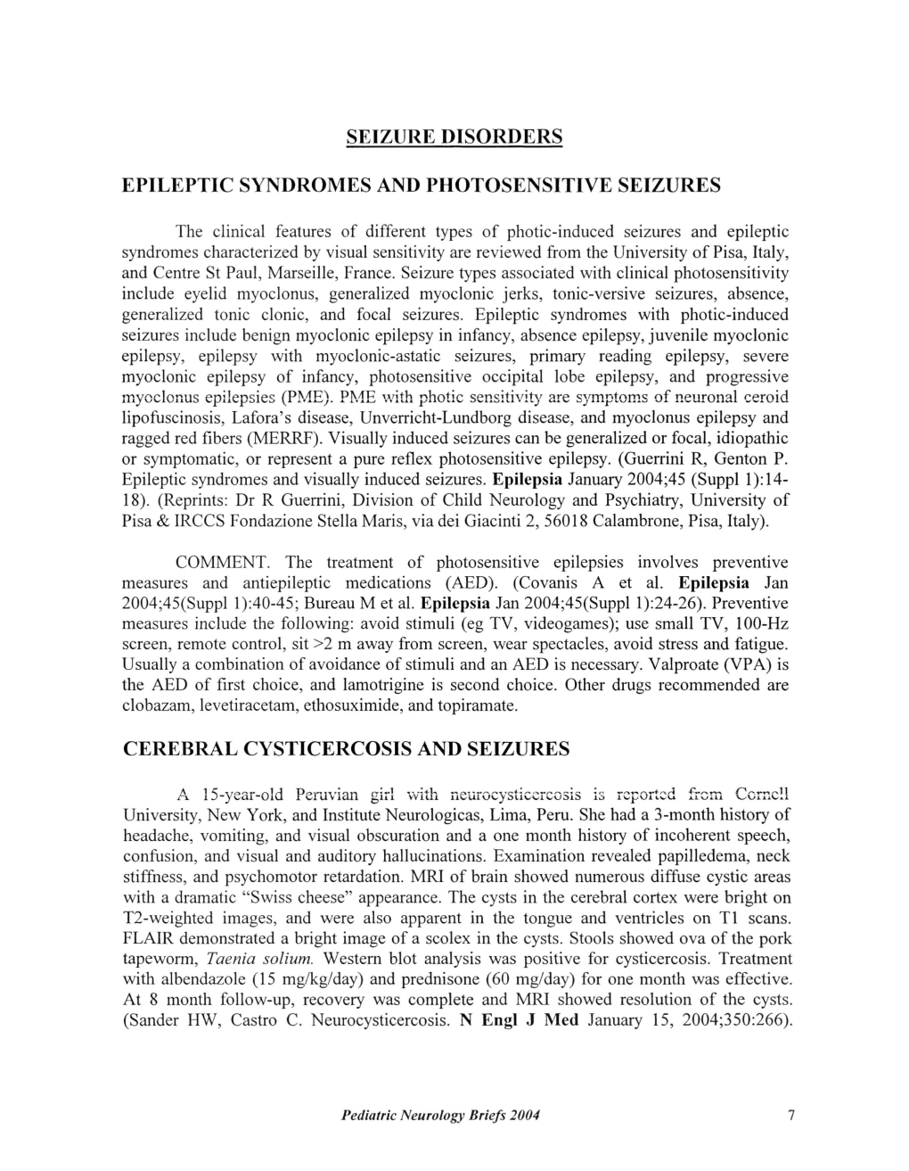 Types of Photic-Induced Seizures and Epileptic Types Associated With