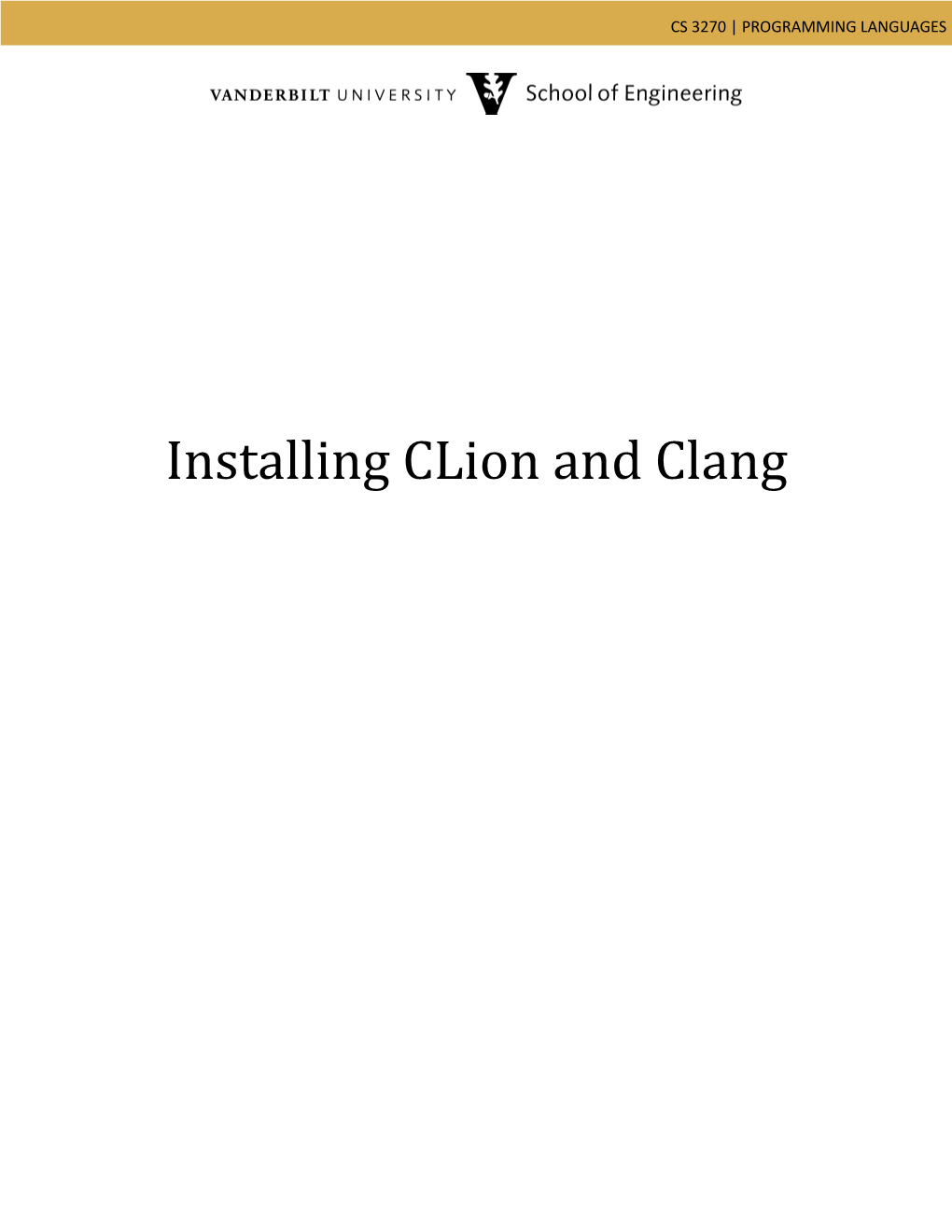 Installing Clion and Clang CS 3270 | PROGRAMMING LANGUAGES