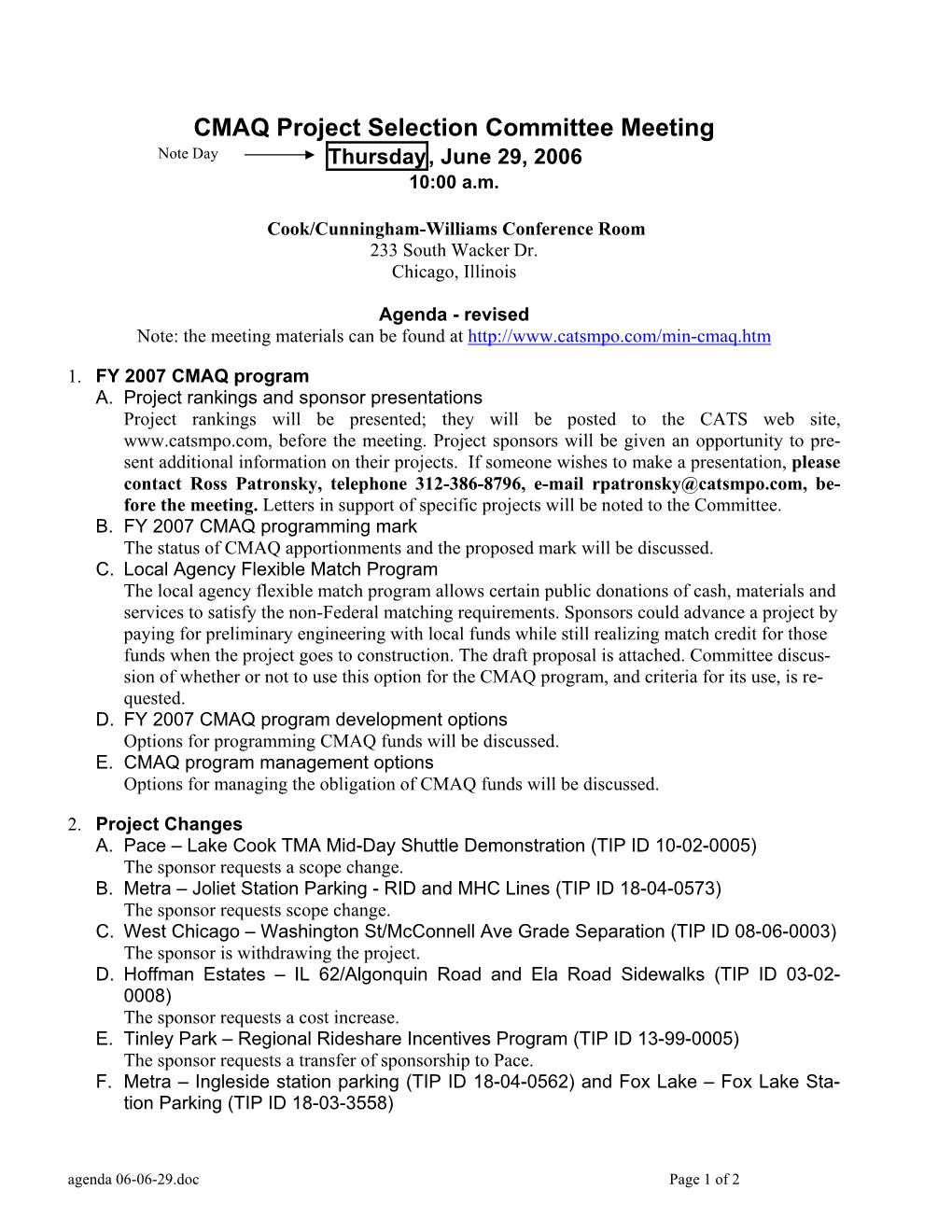 CMAQ Project Selection Committee Meeting Note Day Thursday, June 29, 2006 10:00 A.M