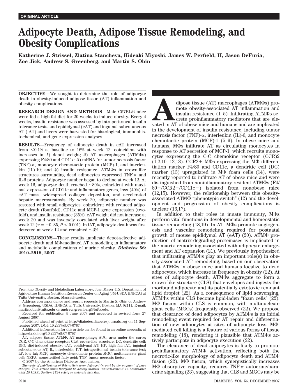 Adipocyte Death, Adipose Tissue Remodeling, and Obesity Complications Katherine J