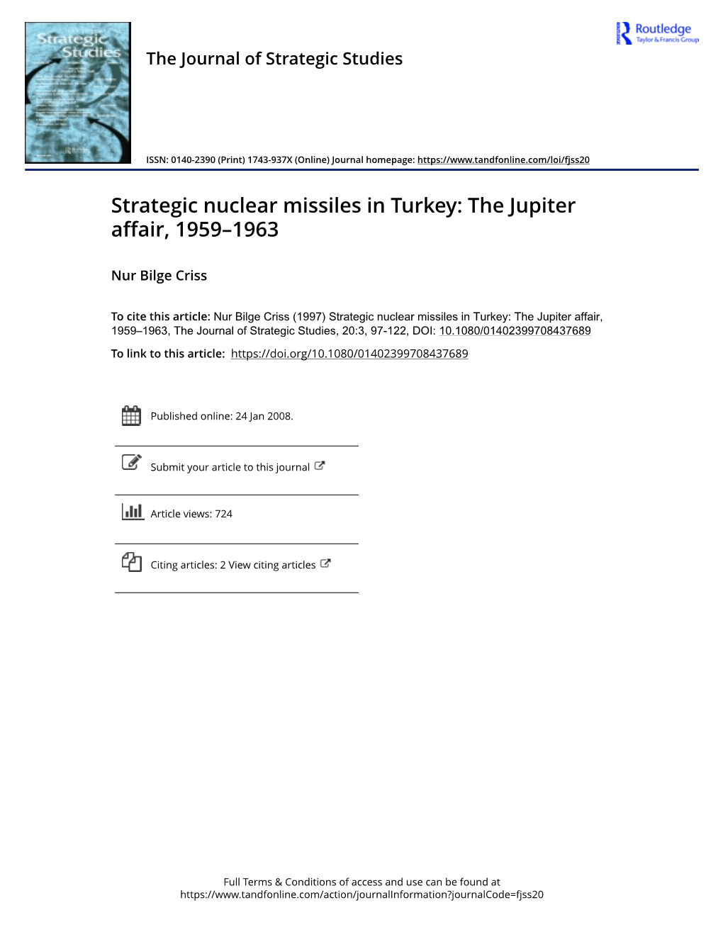 Strategic Nuclear Missiles in Turkey: the Jupiter Affair, 1959–1963