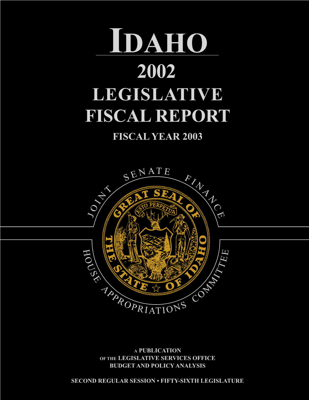 Legislative Fiscal Report