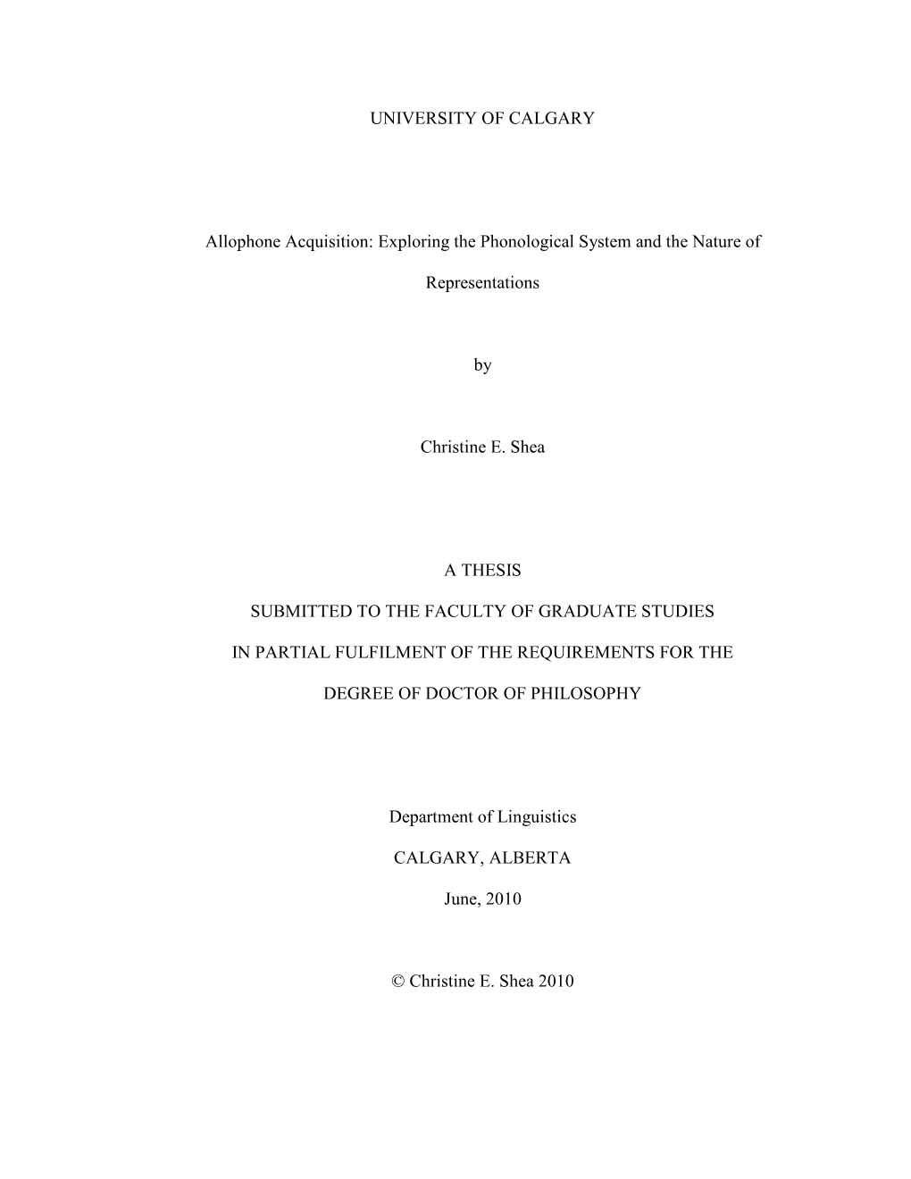 Allophone Acquisition: Exploring the Phonological System and the Nature Of