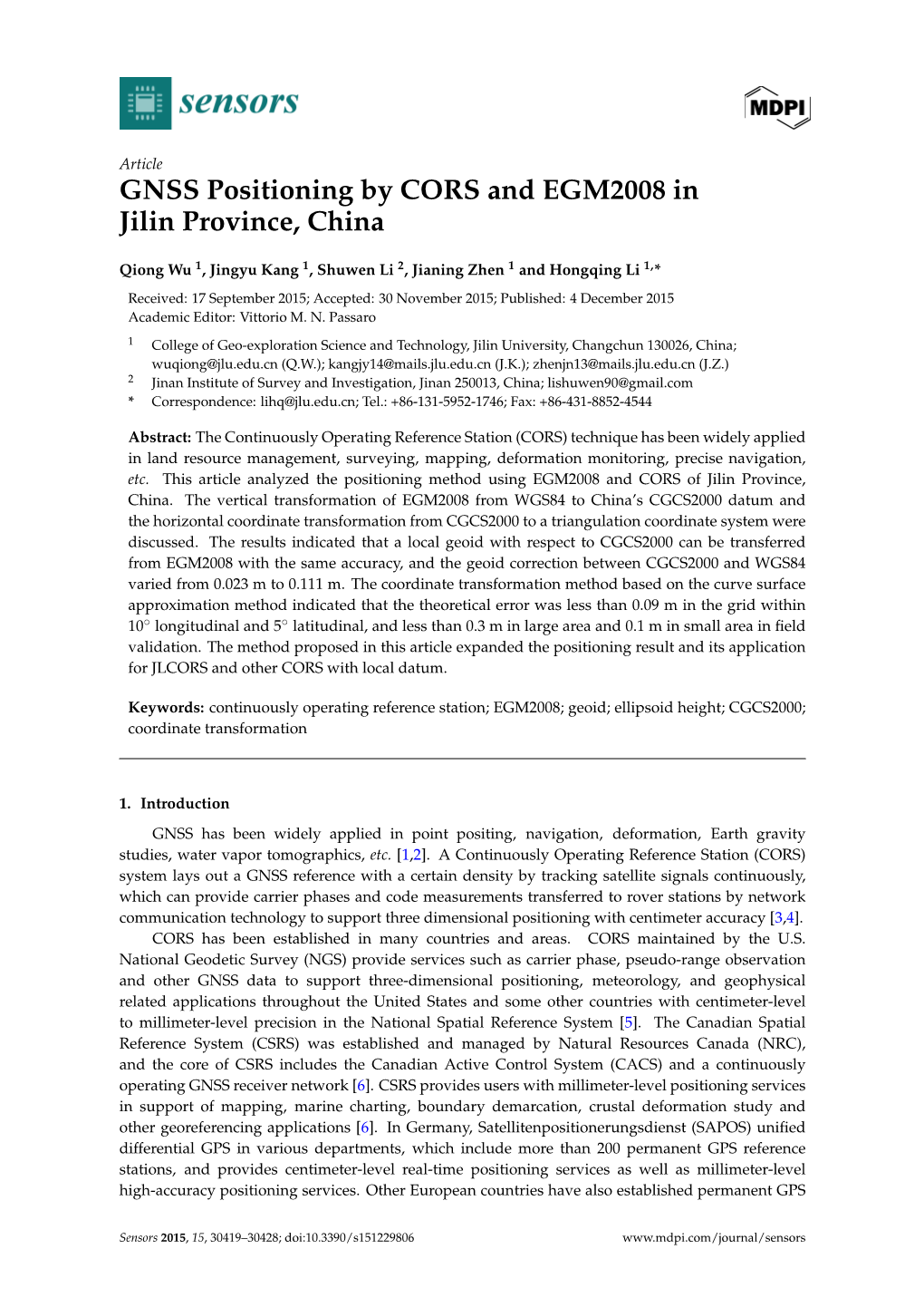 GNSS Positioning by CORS and EGM2008 in Jilin Province, China