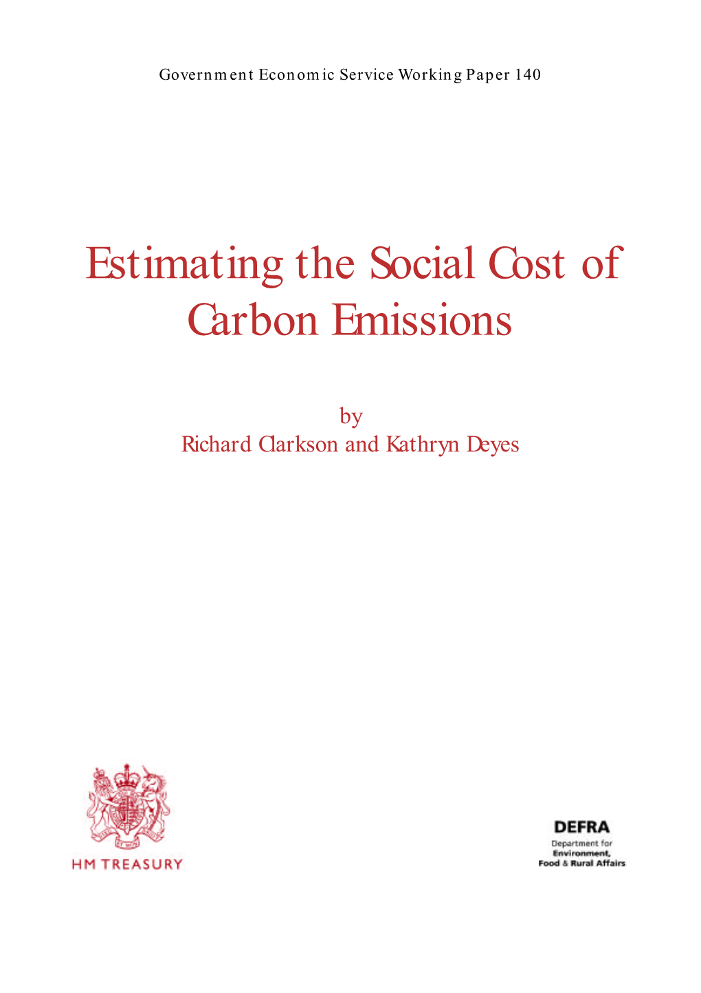 Estimating the Social Cost of Carbon Emissions