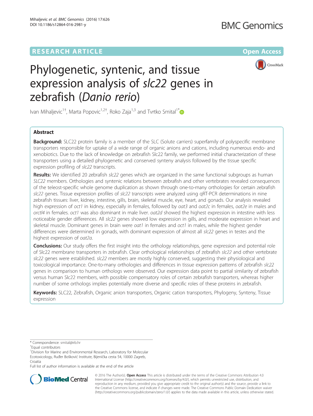 Phylogenetic, Syntenic, and Tissue Expression Analysis of Slc22 Genes in Zebrafish (Danio Rerio)