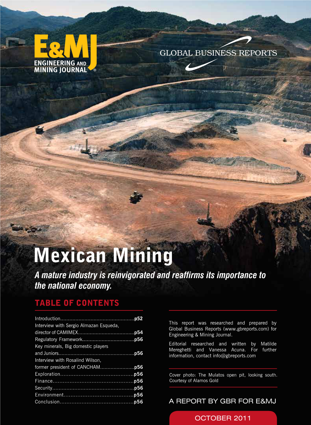 Mexican Mining a Mature Industry Is Reinvigorated and Reaffirms Its Importance to the National Economy